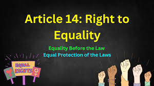 A CRITICAL EXAMINATION OF EQUALITY BEFORE LAW IN INDIA